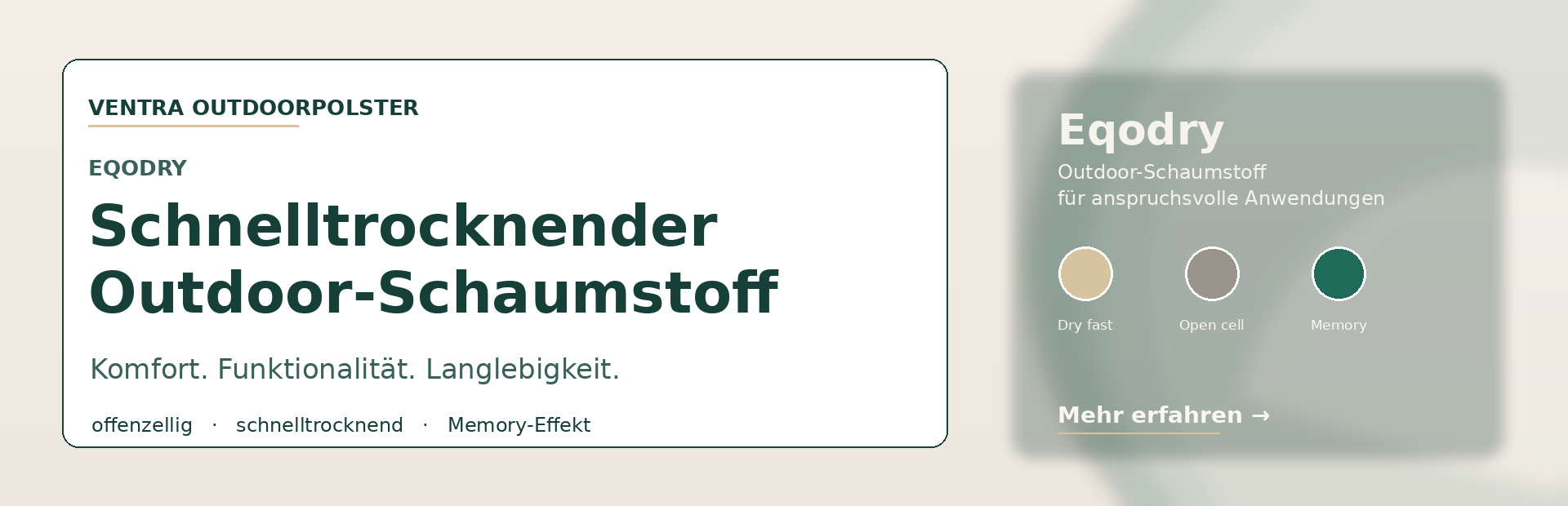 Eqodry – schnelltrocknender Outdoor-Schaumstoff